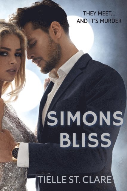 Tielle St. Clare - Simons Bliss, E-bok