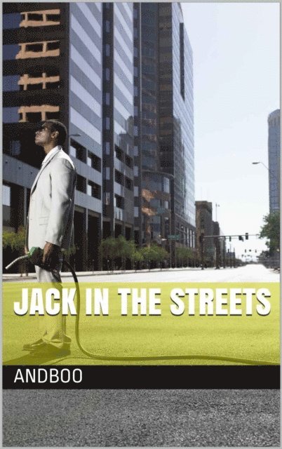 Andboo - Jack in the Streets, E-bok