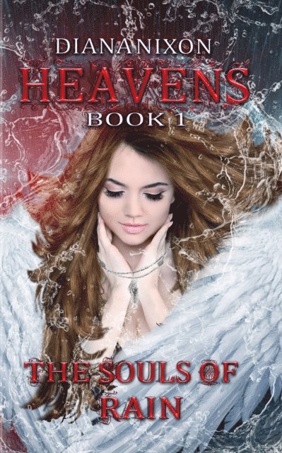 Diana Nixon - Souls of Rain, E-bok