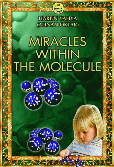 Harun Yahya - Miracles Within the Molecule, E-bok. Tillgänglighet: Lägg i varukorg