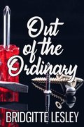 Out of the Ordinary