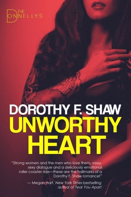 Dorothy F. Shaw - Unworthy Heart, E-bok
