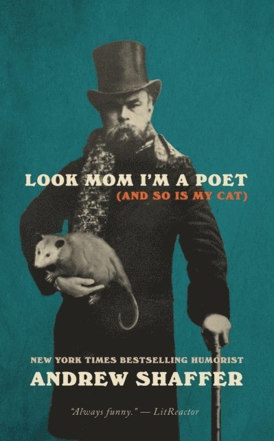 Andrew Shaffer - Look Mom I'm a Poet (and So Is My Cat), E-bok