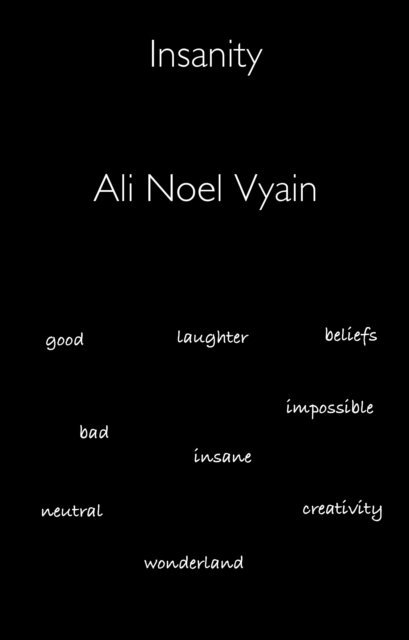 Ali Noel Vyain - Insanity, E-bok