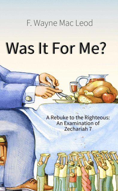 F. Wayne Mac Leod - Was It For Me?, E-bok