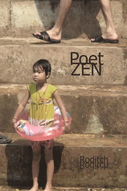 Roditch - Poet Zen, E-bok. Tillgänglighet: Lägg i varukorg