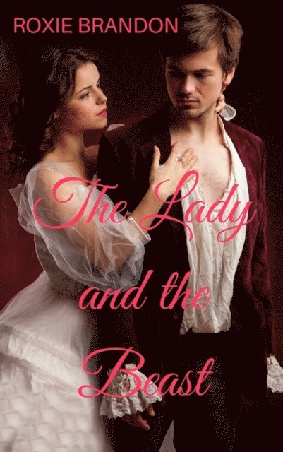 Roxie Brandon - Lady and the Beast, E-bok