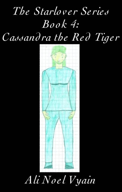 Ali Noel Vyain - Cassandra the Red Tiger, E-bok