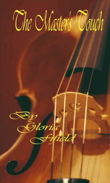 Gloria Fifield - Master's Touch, E-bok
