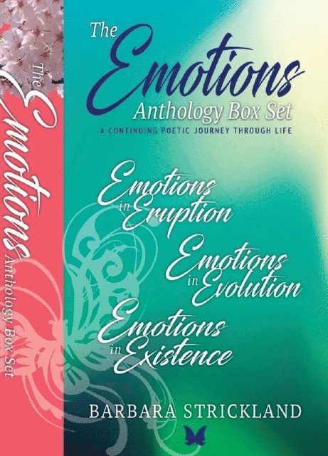 Barbara Strickland - Emotions Anthology Box Set (A Continuing Poetic Journey Through Life), E-bok