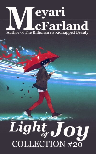 Meyari McFarland - Light of Joy, E-bok