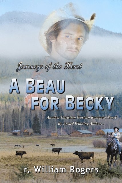R. William Rogers - Beau For Becky, E-bok. Tillgänglighet: Lägg i varukorg
