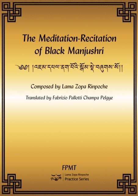 FPMT - Meditation-Recitation of Black Manjushri eBook, E-bok. Tillgänglighet: Lägg i varukorg