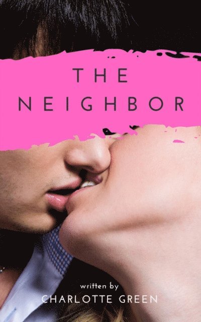 Charlotte Green - Neighbor, E-bok