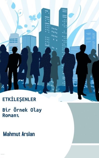 Mahmut Arslan - Etkilesenler, E-bok