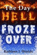 Day Hell Froze Over