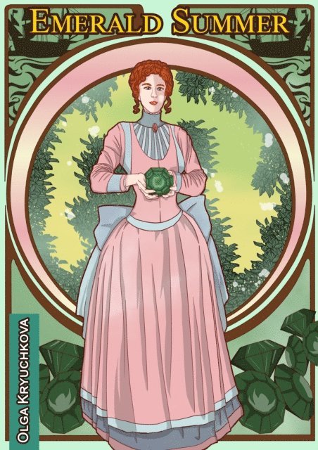 Olga Kryuchkova - Emerald Summer, E-bok