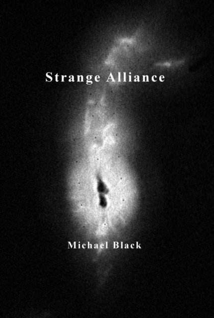 Michael Black - Strange Alliance, E-bok