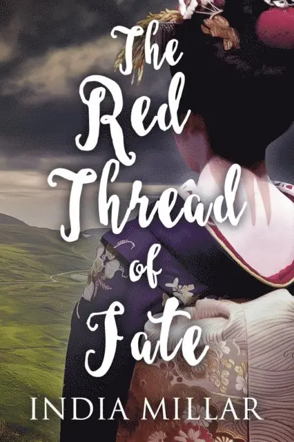 India Millar - Red Thread of Fate, E-bok. Tillgänglighet: Lägg i varukorg