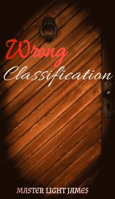 Master Light James - Wrong Classification, E-bok. Tillgänglighet: Lägg i varukorg