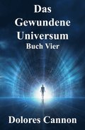 Das Gewundene Universum Buch Vier