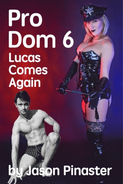 Jason Pinaster - Pro Dom 6 Lucas Comes Again, E-bok