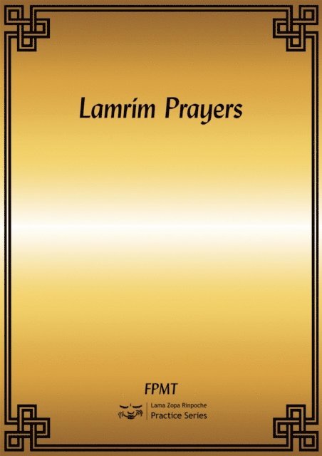 FPMT - Lamrim Prayers eBook, E-bok. Tillgänglighet: Lägg i varukorg