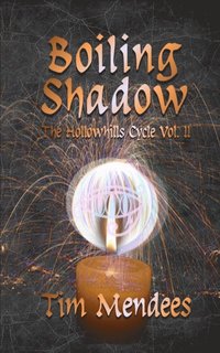 Boiling Shadow