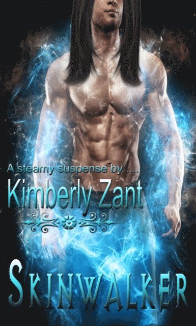 Kimberly Zant - Skinwalker, E-bok
