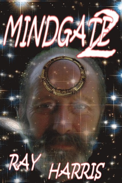Ray Harris - Mindgate 2, E-bok