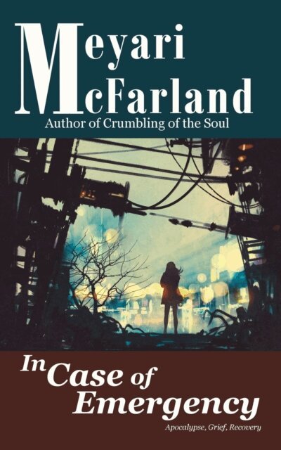 Meyari McFarland - In Case of Emergency, E-bok