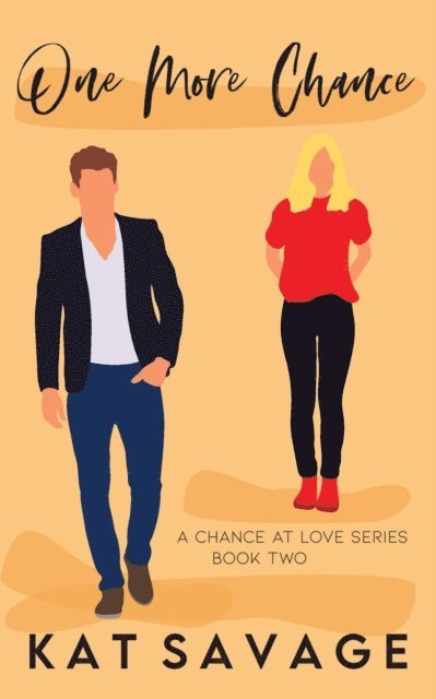 Kat Savage - One More Chance, E-bok
