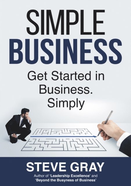 Steve Gray - Simple Business, E-bok. Tillgänglighet: Lägg i varukorg