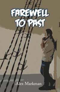 Farewell to Past