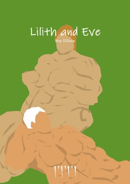 Roy Ellison - Lilith and Eve, E-bok