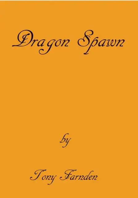 Tony Farnden - Dragon Spawn, E-bok. Tillgänglighet: Lägg i varukorg