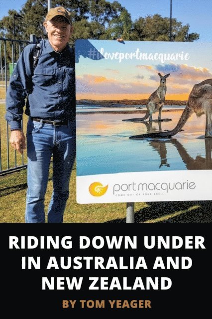Tom Yeager - Riding Down Under in Australia and New Zealand, E-bok. Tillgänglighet: Lägg i varukorg