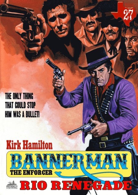 Kirk Hamilton - Bannerman the Enforcer 27: Rio Renegade (A Bannerman the Enforcer Western), E-bok