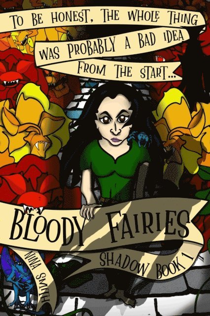 Nina Smith - Bloody Fairies, E-bok. Tillgänglighet: Lägg i varukorg