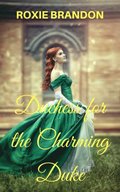 Duchess for the Charming Duke