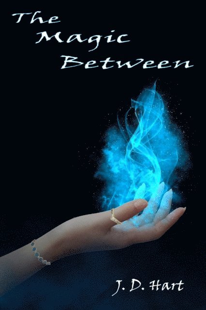 J.D. Hart - Magic Between, E-bok