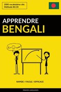 Apprendre le bengali: Rapide / Facile / Efficace: 2000 vocabulaires cles
