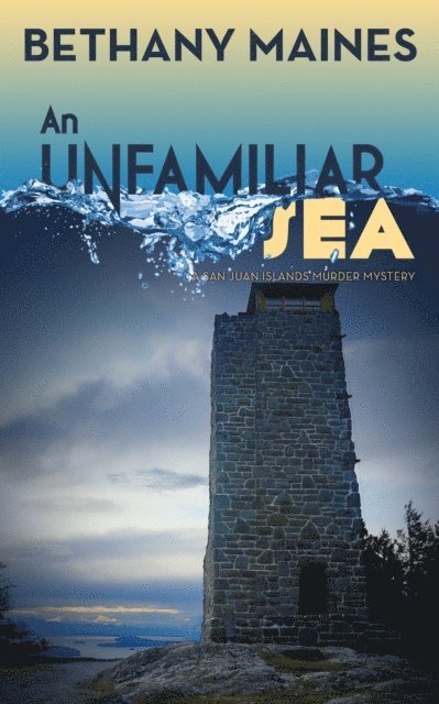 Bethany Maines - Unfamiliar Sea, E-bok