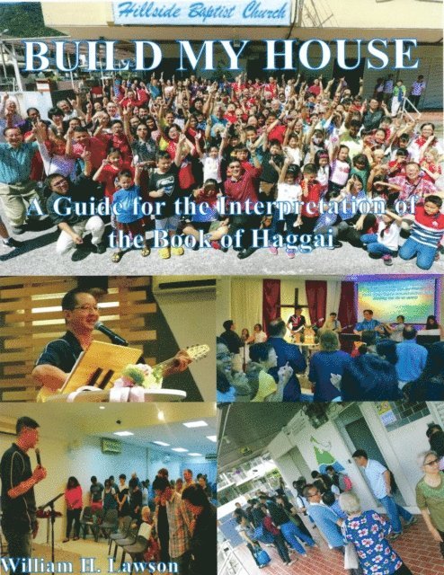 William Lawson - Build My House: A Guide for the Interpretation of the Book of Haggai, E-bok