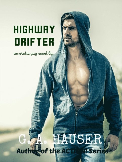 GA Hauser - Highway Drifter, E-bok