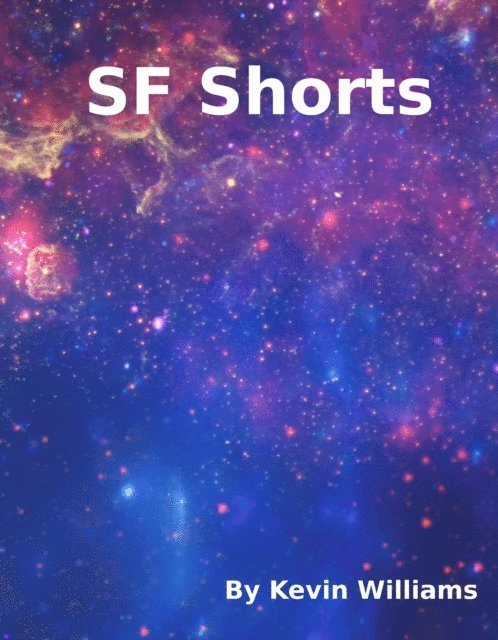 Kevin Williams - SF Shorts, E-bok