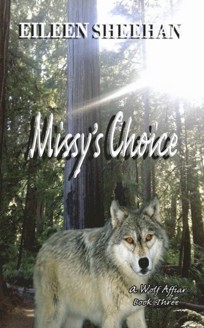 Eileen Sheehan - Missy's Choice, E-bok