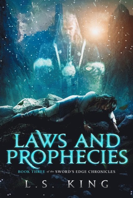 L. S. King - Laws and Prophecies, E-bok