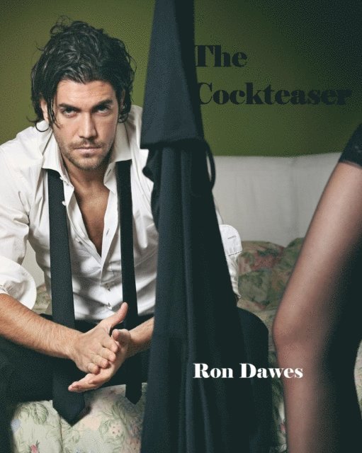 Ron Dawes - Cockteaser, E-bok. Tillgänglighet: Lägg i varukorg