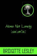 Alone Not Lonely
